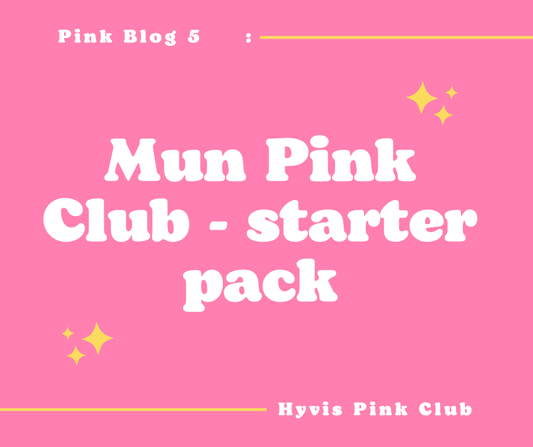 Mun Pink Club - Starter pack