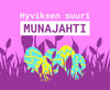 Hyviksen suuri munajahti 2022
