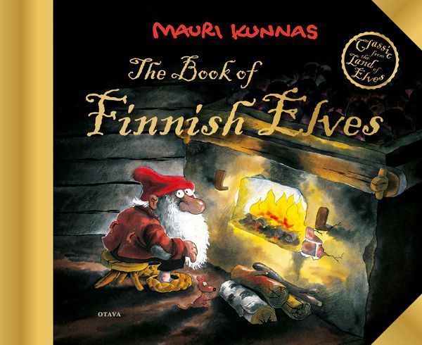 Mauri Kunnas: The Book of Finnish Elves; mattapintainen kovakantinen kirja, kannessa kuvitus punalakkisesta ja valkopartaisesta tontusta takan ääressä tummaa taustaa vasten; yläreunassa kultainen nauha tekstillä "Classic from the Land of Elves"; nimeke ja tekijän nimi lihavoidulla, tyylitellyllä fontilla; ei ihmishahmoja paitsi kuvitettu tonttu.