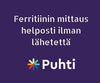 Kiki Health Ionisoitu Rauta; violetti tausta valkoisella suomenkielisellä tekstillä: ”Ferritiinin mittaus helposti ilman lähetettä”; alapuolella värikäs Puhti-logo sekä avainsana ferritiini yhdessä sanan Puhti kanssa; suunnittelu tasomainen ilman näkyvää fyysistä tuotetta tai pakkausta; typografia tikkukirjasinta ja lihavoitua, keskitettynä yksiväriselle pinnalle; ei ihmisiä tai käsiä näkyvissä kuvassa.