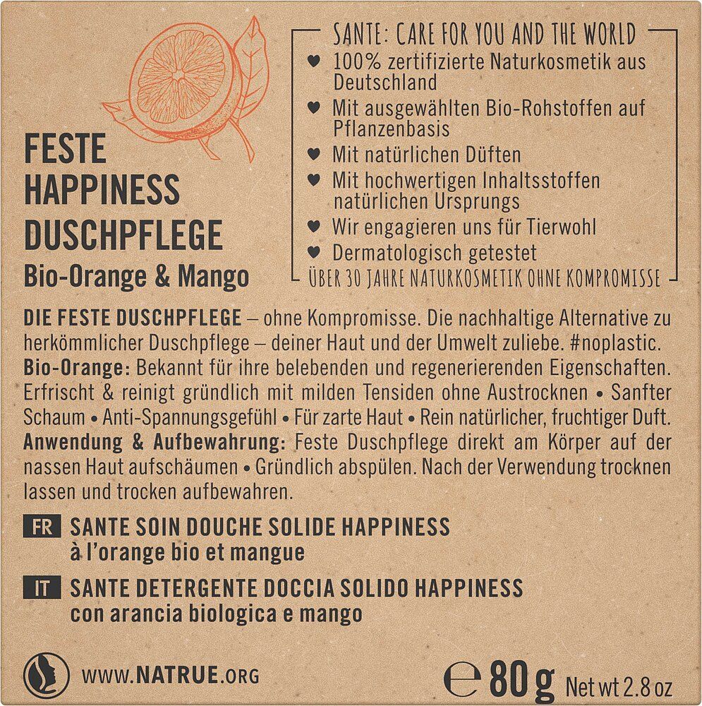 Sante Suihkugeelipala Happiness; etiketti kiinteälle suihkugeelipalalle nimeltä Feste Happiness Duschpflege luomu-appelsiinilla ja mangolla, esittelee ominaisuudet, käyttöohjeet ja sertifioinnit saksaksi, ranskaksi ja italiaksi; sisältää 80 g; mukana luonnonkosmetiikkatietoa ja mangon virkistävät ominaisuudet; suorakulmainen paperipakkaus mattapinnalla, pääväreinä keltainen ja valkoinen; lihavoitu groteskikirjasin otsikoissa